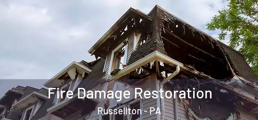  Fire Damage Restoration Russellton - PA