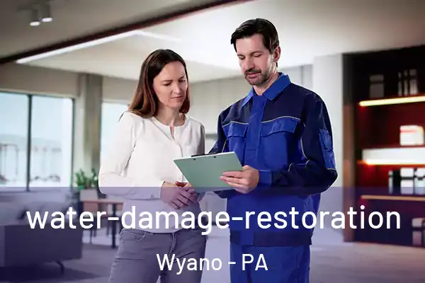 water-damage-restoration Wyano - PA